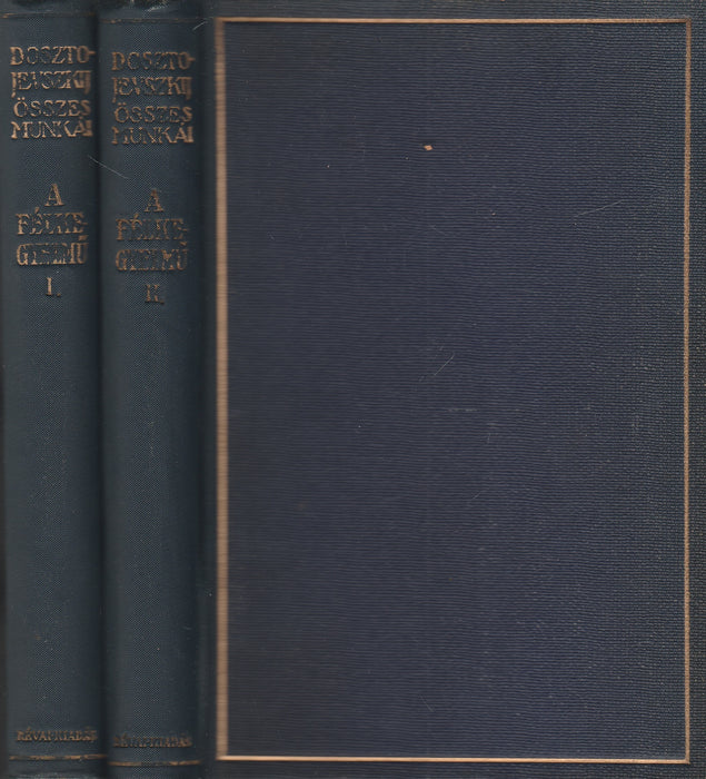 A félkegyelmű I-II.