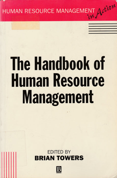 The Handbook of Human Resource Management