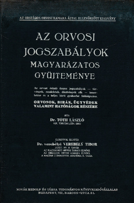 Az orvosi jogszabályok magyarázatos gyűjteménye