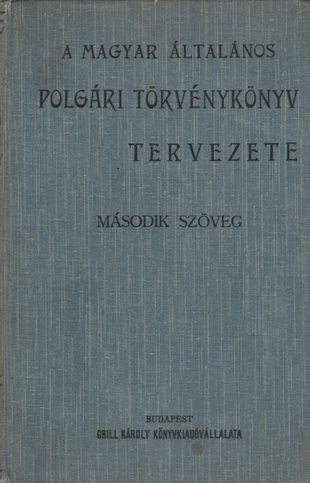 A magyar általános polgári törvénykönyv tervezete