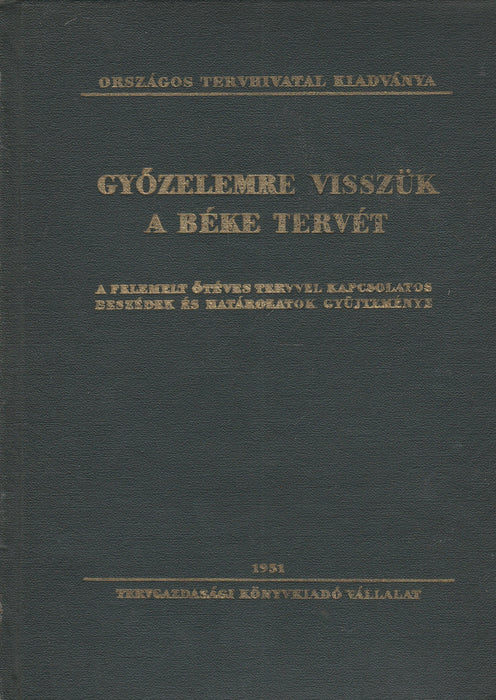 Győzelemre visszük a béke tervét