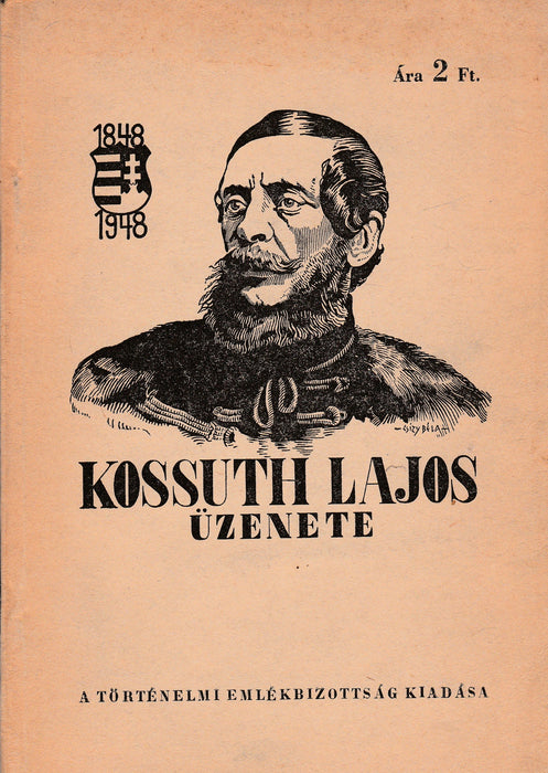 Kossuth Lajos üzenete