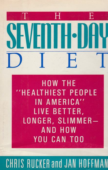 The Seventh-Day Diet