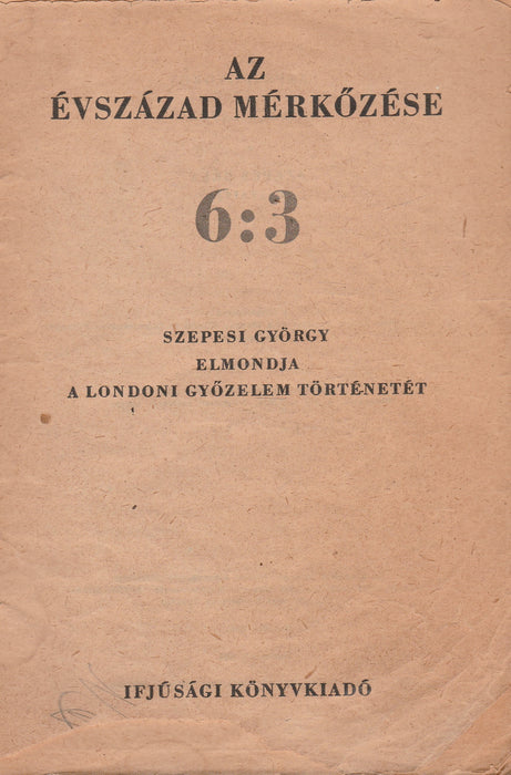 6:3 - Az évszázad mérkőzése