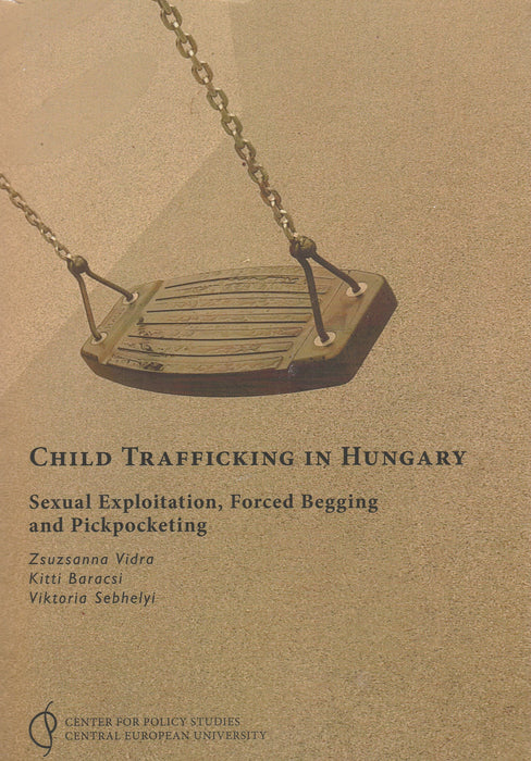 Child Trafficking in Hungary - Gyermekkereskedelem Magyarországon