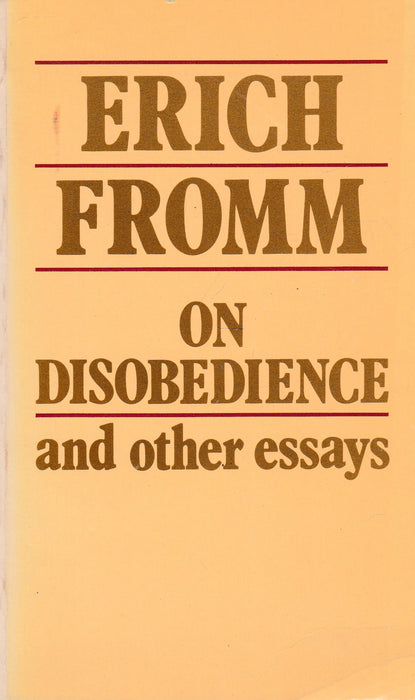 On Disobedience and Other Essays