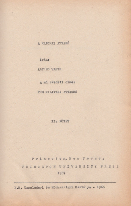 A katonai attasé I-II.