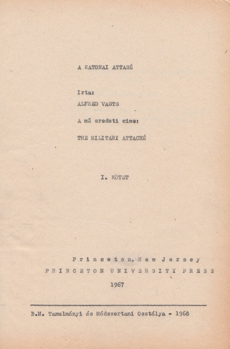 A katonai attasé I-II.