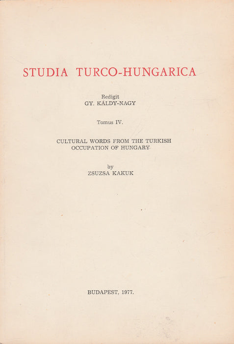 Studia Turco-Hungarica IV.