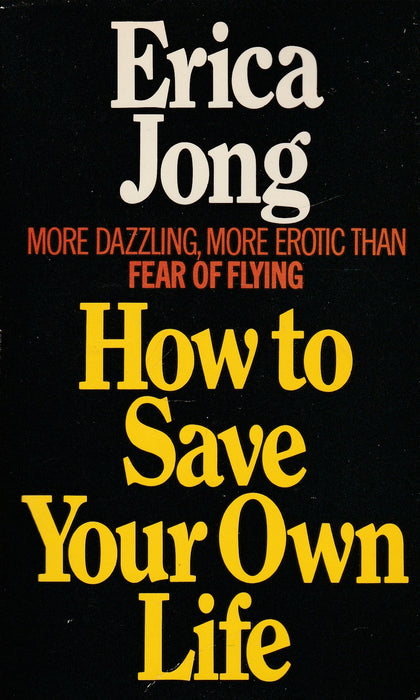 How to Save Your Own Life