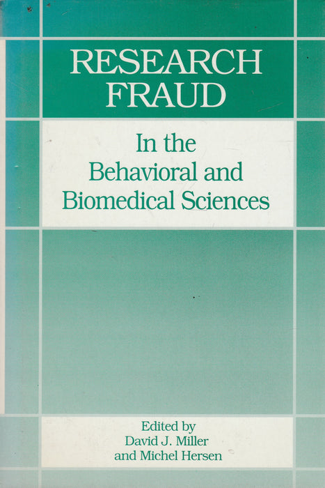 Research Fraud in the Behavioral and Biomedical Sciences
