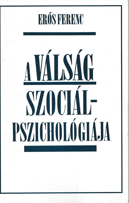 A válság szociálpszichológiája