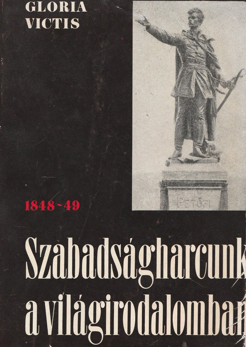 Szabadságharcunk a világirodalomban