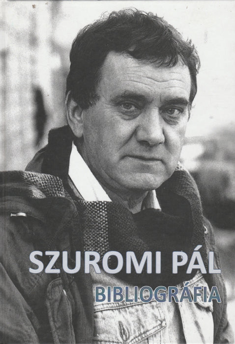 Szuromi Pál bibliográfia