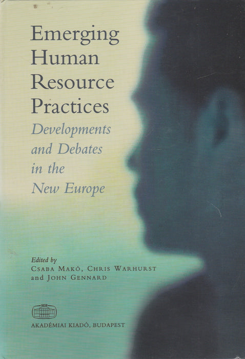 Emerging Human Resource Practices