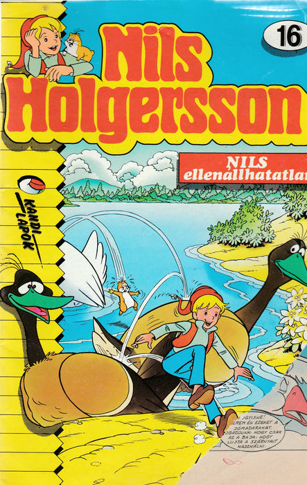 Nils Holgersson 16. - Nils ellenállhatatlan