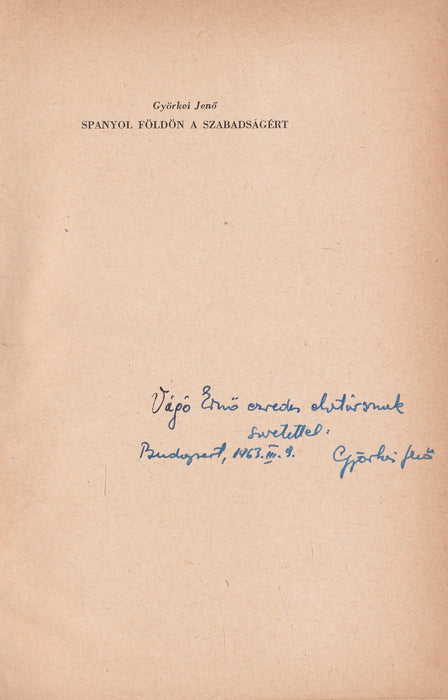 Spanyol földön a szabadságért