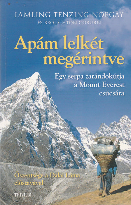 Apám lelkét megérintve