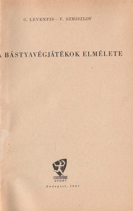 A bástyavégjátékok elmélete