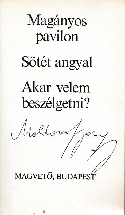Magányos pavilon - Sötét angyal - Akar velem beszélgetni?