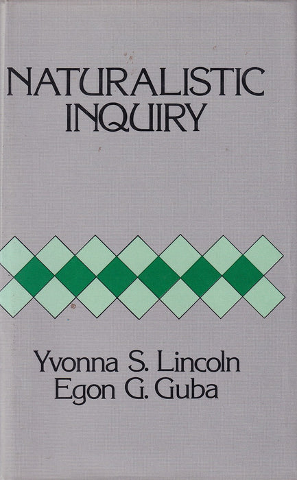Naturalistic Inquiry