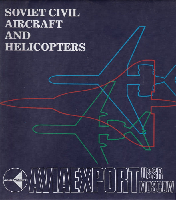 Soviet Civil Aircraft and Helicopters