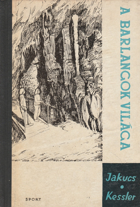 A barlangok világa