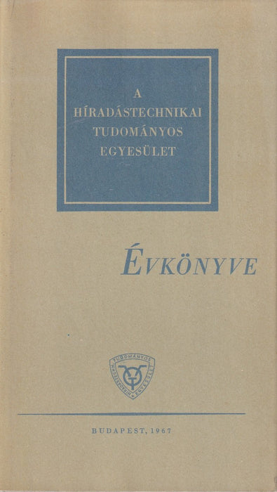 A Híradástechnikai Tudományos Egyesület évkönyve