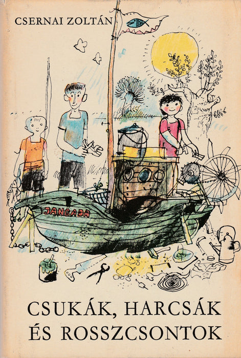 Csukák, harcsák és rosszcsontok