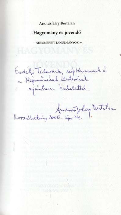 Hagyomány és jövendő