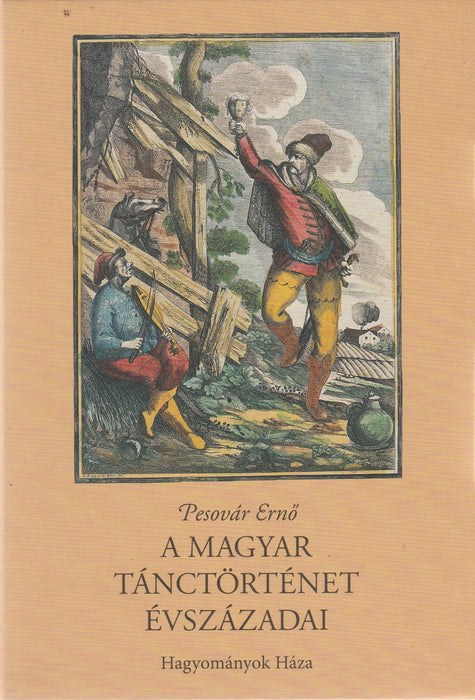 A magyar tánctörténet évszázadai