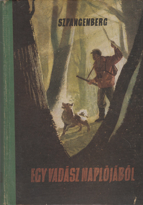 Egy vadász naplójából