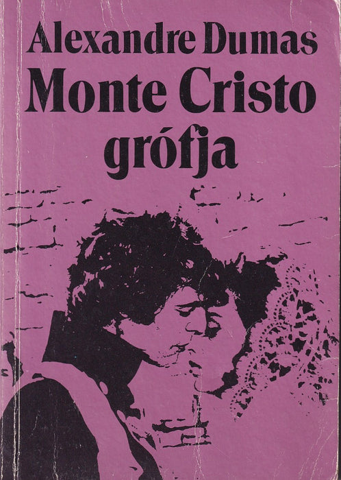 Monte Cristo grófja I-III.