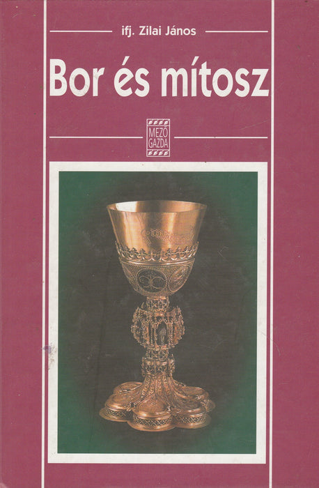 Bor és mítosz