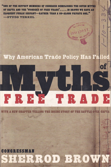 Myths of Free Trade