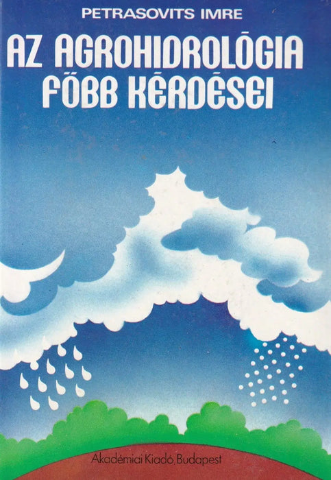 Az agrohidrológia főbb kérdései