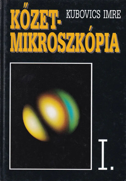 Kőzetmikroszkópia I.