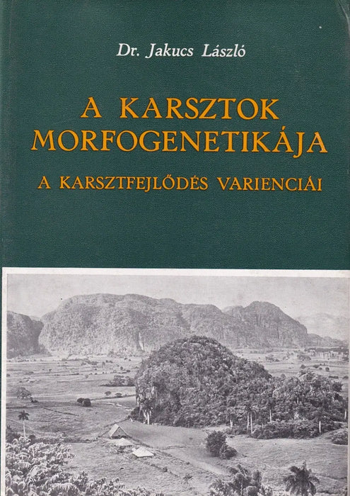 A karsztok morfogenetikája