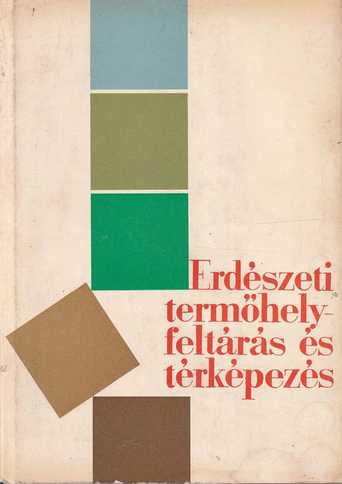 Erdészeti termőhelyfeltárás és térképezés