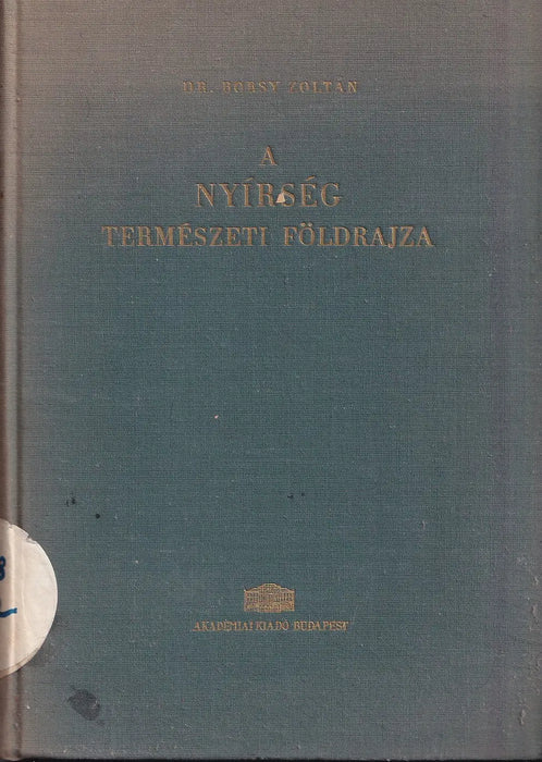 A Nyírség természeti földrajza
