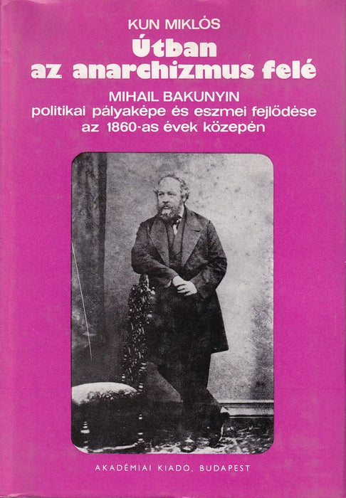 Útban az anarchizmus felé