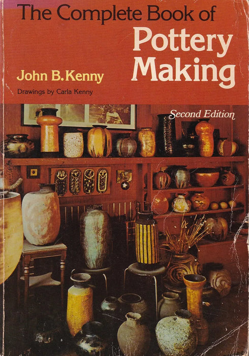 The Complete Book of Pottery Making