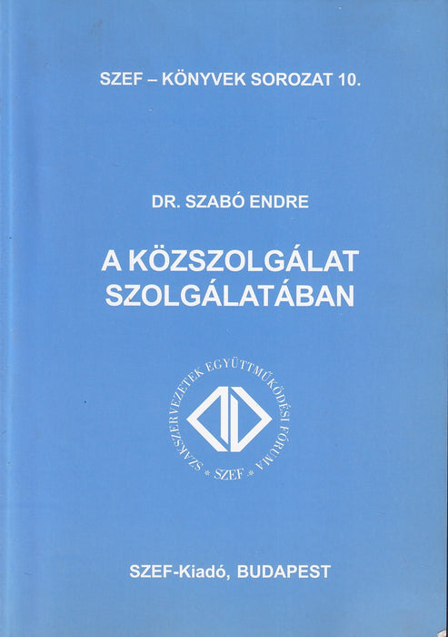 A közszolgálat szolgálatában