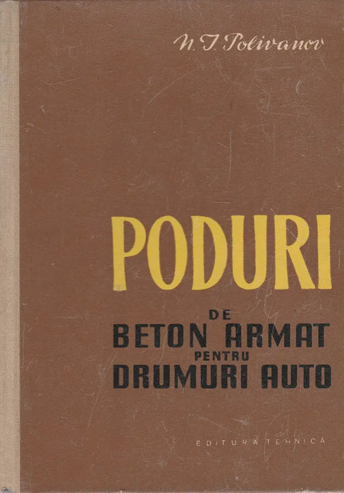Poduri de beton armat pentru drumuri auto