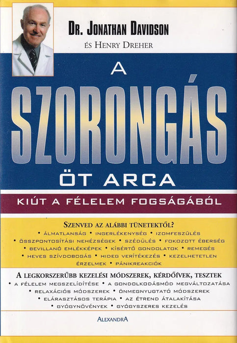 A szorongás öt arca