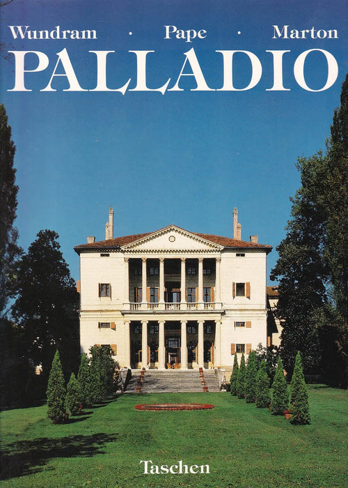 Andrea Palladio 1508-1580 - Taschen