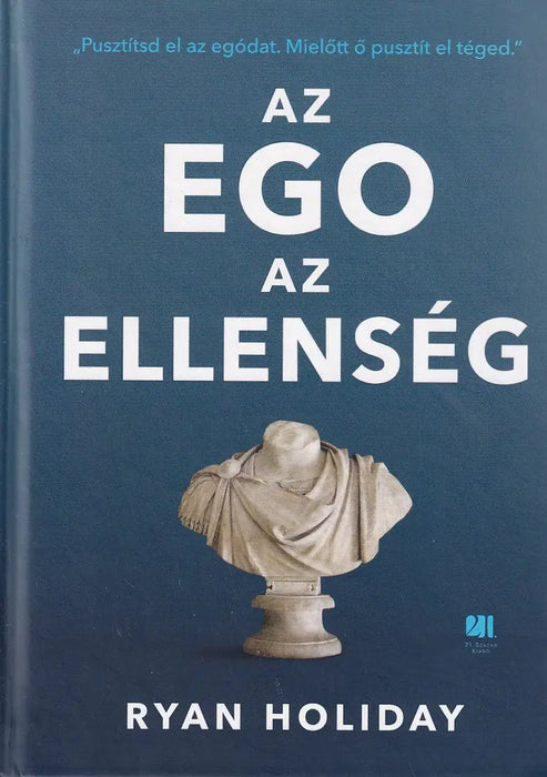 Az ego az ellenség