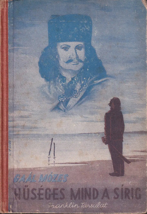 Hűséges mind a sírig