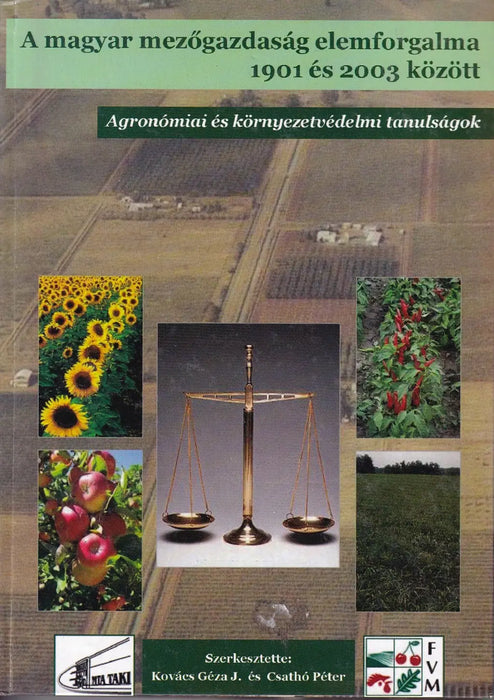 A magyar mezőgazdaság elemforgalma 1901 és 2003 között