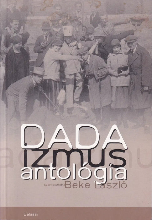 Dadaizmus antológia